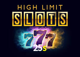 25s